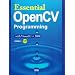 Essential OpenCV Programming�\with Visual C++2008