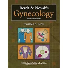 Berek & Novak's Gynecology (Berek and Novak's Gynecology)