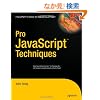 Pro Javascript Techniques