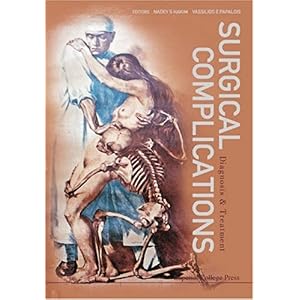 【クリックでお店のこの商品のページへ】Surgical Complications： Diagnosis ＆ Treatment [ハードカバー]