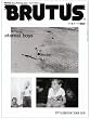 BRUTUS (�u���[�^�X) 2008�N 4/1�� [�G��]
