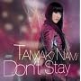 Don�ft Stay