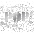 BEST OF HARD CORE POP(���񐶎Y���荋�ؔ�)(DVD�t)