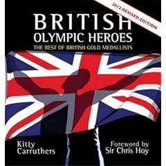 British Olympic Heroes: The Best of British Gold Medallists