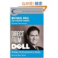 Direct from Dell: Strategies that Revolutionized an Industry (Collins Business Essentials)