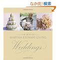 The Best of Martha Stewart Living Weddings