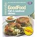 Good Food: 101 Fish & Seafood Dishes (Good Food 101)