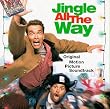 Jingle All The Way: Original Motion Picture Soundtrack