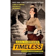 Timeless (The Parasol Protectorate)