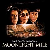 [Music] Moonlight Mile