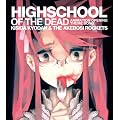 HIGHSCHOOL OF THE DEAD TV�A�j���u�w���َ��^ HIGHSCHOOL OF THE DEAD�vOP�e�[�}