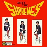 [Music] Meet The Supremes - Expanded Edition