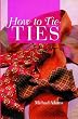 How to Tie Ties