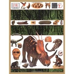 Dinosaur Encyclopedia: From Dinosaurs to the Dawn of Man (American Museum of Natural History)