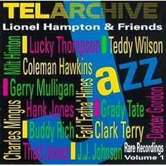 ��Lionel Hampton & Friends: Rare Recordings, Vol. 1 [Best of] [Import] [from US] Lionel Hampton
