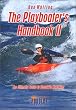 Playboater's Handbook 2: The Ultimate Guide to Freestyle Kayaking