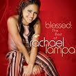Blessed: The Best of Rachael Lampa