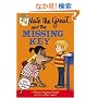Nate the Great and the Missing Key