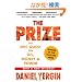 The Prize: The Epic Quest for Oil, Money & Power