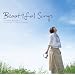 Beautiful Songs~ �R�R���f �L�N�E�^~ Vol.3