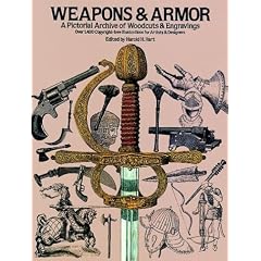 Weapons and Armor (Dover Pictorial Archive)