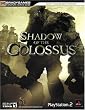 Shadow of the Colossus(TM) Official Strategy Guide (Official Strategy Guides (Bradygames))