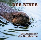 [Book] Der Biber: Die Rückkehr der Burgherren