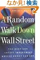 A Random Walk Down Wall Street: Including a Life-Cycle Guide to Personal Investing