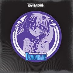 Nitrous Oxide Tune "DEMONBANE"DJ SADOI REMIX ALBUM SERIES