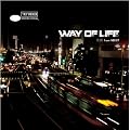WAY OF LIFE