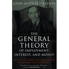 General Theory of Employment, Interest and Money