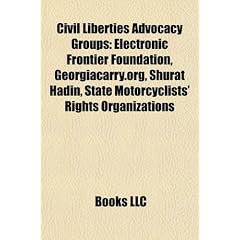 Civil Liberties Advocacy Groups: Electronic Frontier Foundation
