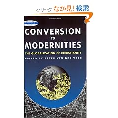 Conversion to Modernities (Zones of Religion)