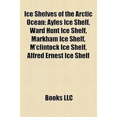 Ice Shelves of the Arctic Ocean