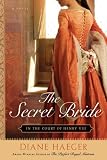 [Book] The Secret Bride: In the Court of Henry VIII