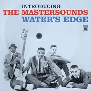 【クリックで詳細表示】MASTERSOUNDS， Buddy Montgomery， Richie Crabtree， Monk Montgomery， Benny Barth ： WATER’S EDGE - 音楽