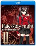 Fate/stay night TV reproduction II [Blu-ray]
