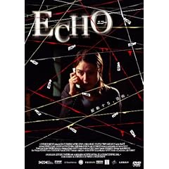 ECHO �G�R�[ [DVD]