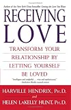[Book] Receiving Love: Transform Your Relationship by Letting Yourself Be Loved