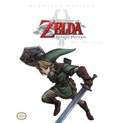 The Legend of Zelda: Twilight Princess (Wii Version): Prima Authorized Game Guide