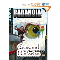 Criminal Histories (Paranoia)