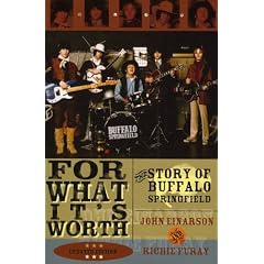 For What It's Worth: The Story of Buffalo Springfield