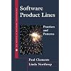 Software Product Lines: Practices and Patterns (SEI Series in Software Engineering)