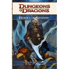 Player's Option: Heroes of Shadow: A 4th Edition D&D Supplement