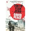 Tokyo Year Zero (Tokyo Trilogy 1)