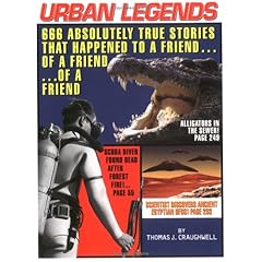 【クリックで詳細表示】Urban Legends： 666 Absolutely True Stories That Happened to a Friend...of a Friend？of a Friend： Thomas J. Craughwell： 洋書