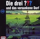 [Musik] Die drei Fragezeichen - Folge 136: und das versunkene Dorf