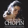 Valentina Igoshina Plays Chopin: The Soundtrack from Tony Palmer's Film The Strange Case of Delfina Potocka: The Mystery of Chopin
