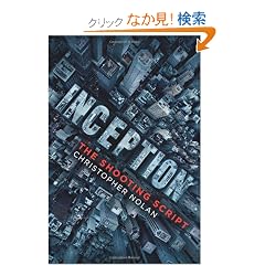 Inception: The Shooting Script