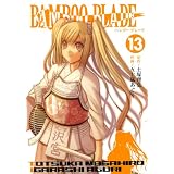 BAMBOO BLADE 13 (�����O�K���K���R�~�b�N�X)�y�� ���O�ɂ��